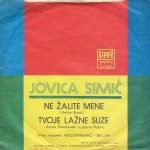 Jovica Simić – Ne Žalite Mene 45lik Plak - Görsel 3