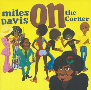 Miles Davis ‎– On The Corner CD