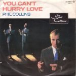 Phil Collins – You Can't Hurry Love 45lik Plak