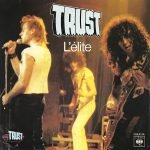 Trust – L'élite 45lik Plak