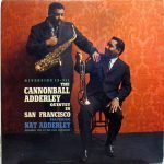 The Cannonball Adderley Quintet In San Francisco LP Plak