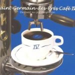 Saint-Germain-Des-Prés Café IV CD