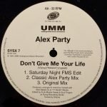 Alex Party – Don't Give Me Your Life 12'' Maxi Single Plak - Görsel 4