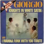 Giorgio Moroder – Knights In White Satin 45lik Plak