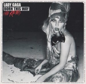 Lady Gaga – Born This Way The Remix CD