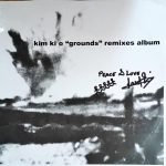 Kim Ki O ‎– Grounds Remixes Album LP Plak (İmzalı)
