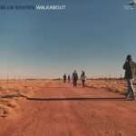 Blue States – Walkabout 12'' Maxi Single Plak