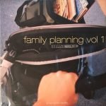 Family Planning Vol 1 2x12'' Maxi Single Plak (Acid Jazz)