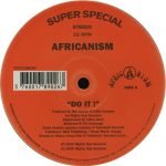Africanism – Do It! 12'' Maxi Single Plak (House) - Görsel 2