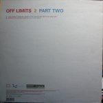 Off Limits 2 Part Two 12'' Maxi Single Plak (Deep House) - Görsel 3