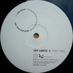 Off Limits 2 Part Two 12'' Maxi Single Plak (Deep House) - Görsel 2