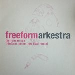 Freeform Arkestra – Thyrrenean Sea 10'' Single Plak (Acid Jazz)