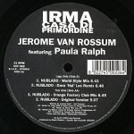 Jerome Van Rossum Featuring Paula Ralph – Nublado 12'' Maxi Single Plak (Acid Jazz) - Görsel 2