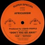Africanism By Liquid People Feat. Heidi Vogel – Don't You Go Away 12'' Maxi Single Plak (Tribal House) - Görsel 2