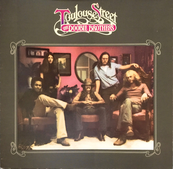 The Doobie Brothers – Toulouse Street LP Plak