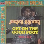 James Brown – Get On The Good Foot 45lik Plak