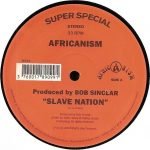 Africanism – Slave Nation 12'' Maxi Single Plak (Tribal House)