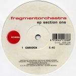FragmentOrchestra – EP Section One 12'' Maxi Single Plak (Future Jazz) - Görsel 2
