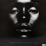 Projections – Southern Girls 12'' Maxi Single Plak (Electronic)