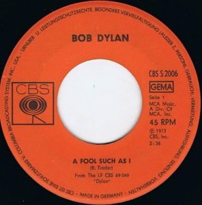 Bob Dylan – A Fool Such As I 45lik Plak - Görsel 2
