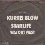 Kurtis Blow – Starlife / Way Out West 45lik Plak - Görsel 2