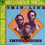 The Impressions – Thin Line 45lik Plak