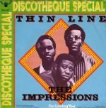The Impressions – Thin Line 45lik Plak