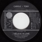 Carole & Tony – I Believe In Love 45lik Plak - Görsel 2