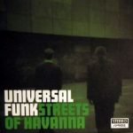 Universal Funk – Streets Of Havanna 12'' Maxi Single Plak (Future Jazz)