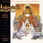 David Bowie And Original Score By Trevor Jones – Labyrinth CD