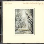 Bill Evans – You Must Believe In Spring CD