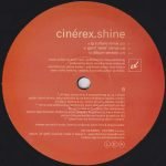 Cinerex – Shine 12'' Maxi Single Plak - Görsel 2