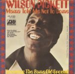 Wilson Pickett – Mama Told Me Not To Come 45lik Plak - Görsel 2