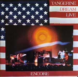 Tangerine Dream – Encore 2LP Plak