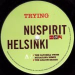 Nuspirit Helsinki – Trying 12'' Maxi Single Plak (House) - Görsel 2