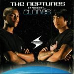 The Neptunes – The Neptunes Present... Clones CD & DVD