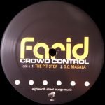 Farid – Crowd Control 12'' Maxi Single Plak (Breakbeat) - Görsel 2