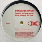 Sunday Brunch – Remixes 12'' Maxi Single Plak (Minimal)