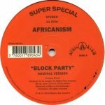 Africanism – Block Party 12'' Maxi Single Plak (House)