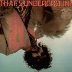 That's Underground (The Rock Machine Turns You On) LP Renkli Plak