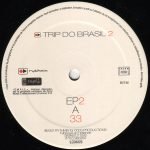 Trip Do Brasil II 12'' Maxi Single Plak (House) - Görsel 2