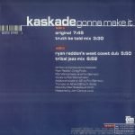 Kaskade Featuring Rob Wannamaker – Gonna Make It 12'' Maxi Single Plak (Future Jazz) - Görsel 3