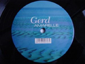 Gerd – Amarelle 12'' Maxi Single Plak (House)
