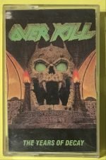 Overkill - The Years Of Decay Kaset - Görsel 5