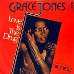 Grace Jones – Love Is The Drug / Sinning 45lik Plak