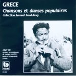 Grece / Chansons et Danses Populaires CD