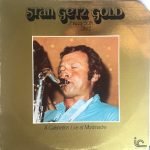 Stan Getz Quartet – Stan Getz Gold ..." Happy 50th Stan" - A Celebration, Live At Montmartre 2LP Plak