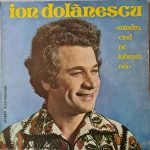Ion Dolănescu – Mîndro, Cînd Ne Iubeam Noi LP Plak