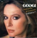 Loretta Goggi – Maledetta Primavera 45lik Plak