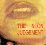 The Neon Judgement – Miss Brown 45lik Plak